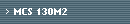 MCS 130M2